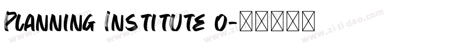 Planning Institute o字体转换